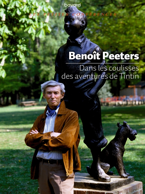 Title details for Dans les coulisses des aventures de Tintin by Benoît Peeters - Available